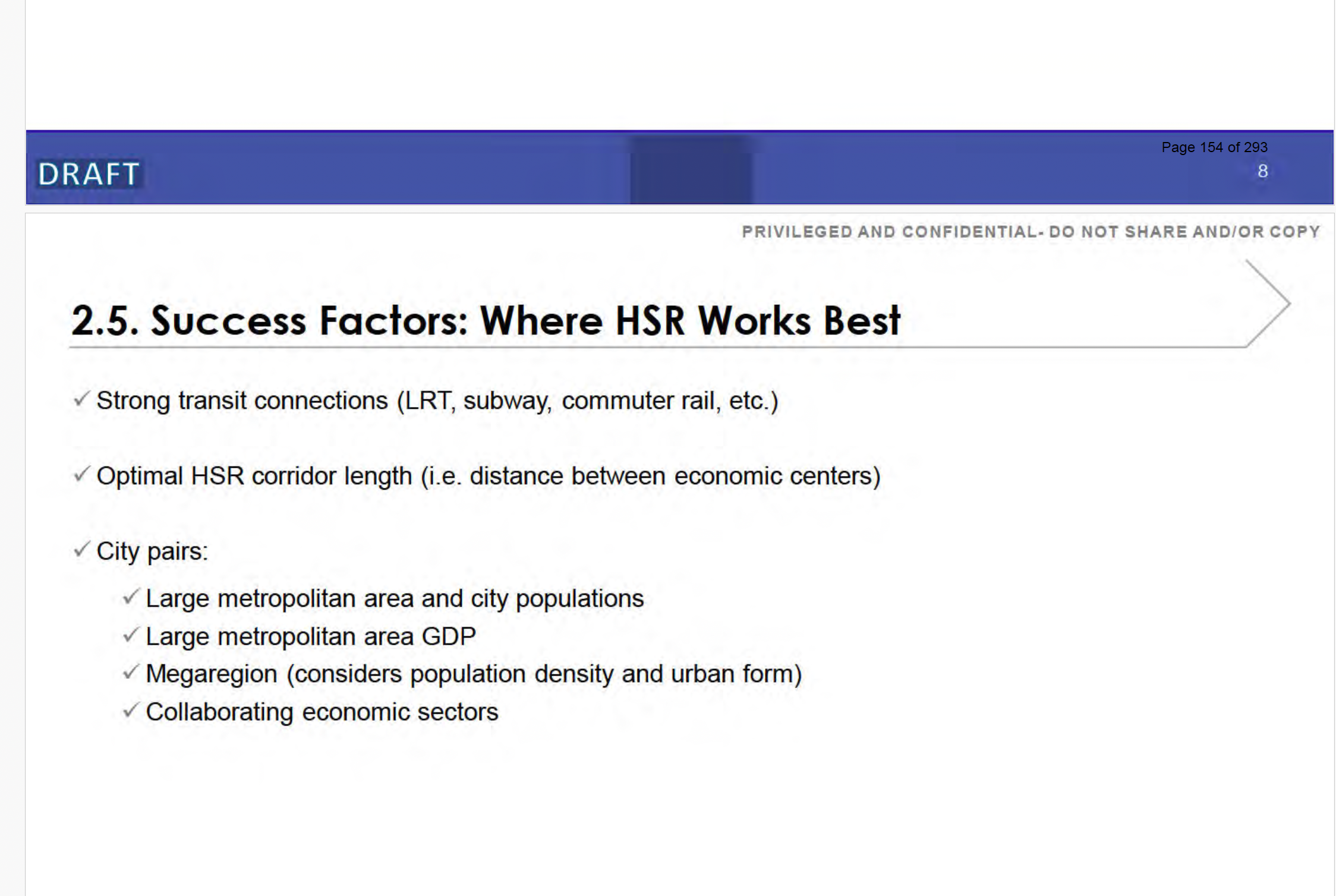 Ministerial briefing slide 2.5, Success Factors: Where HSR Works Best, listing strong transit connections, optimal corridor length, and city-pair criteria including metropolitan population, GDP, density and collaborating economic sectors